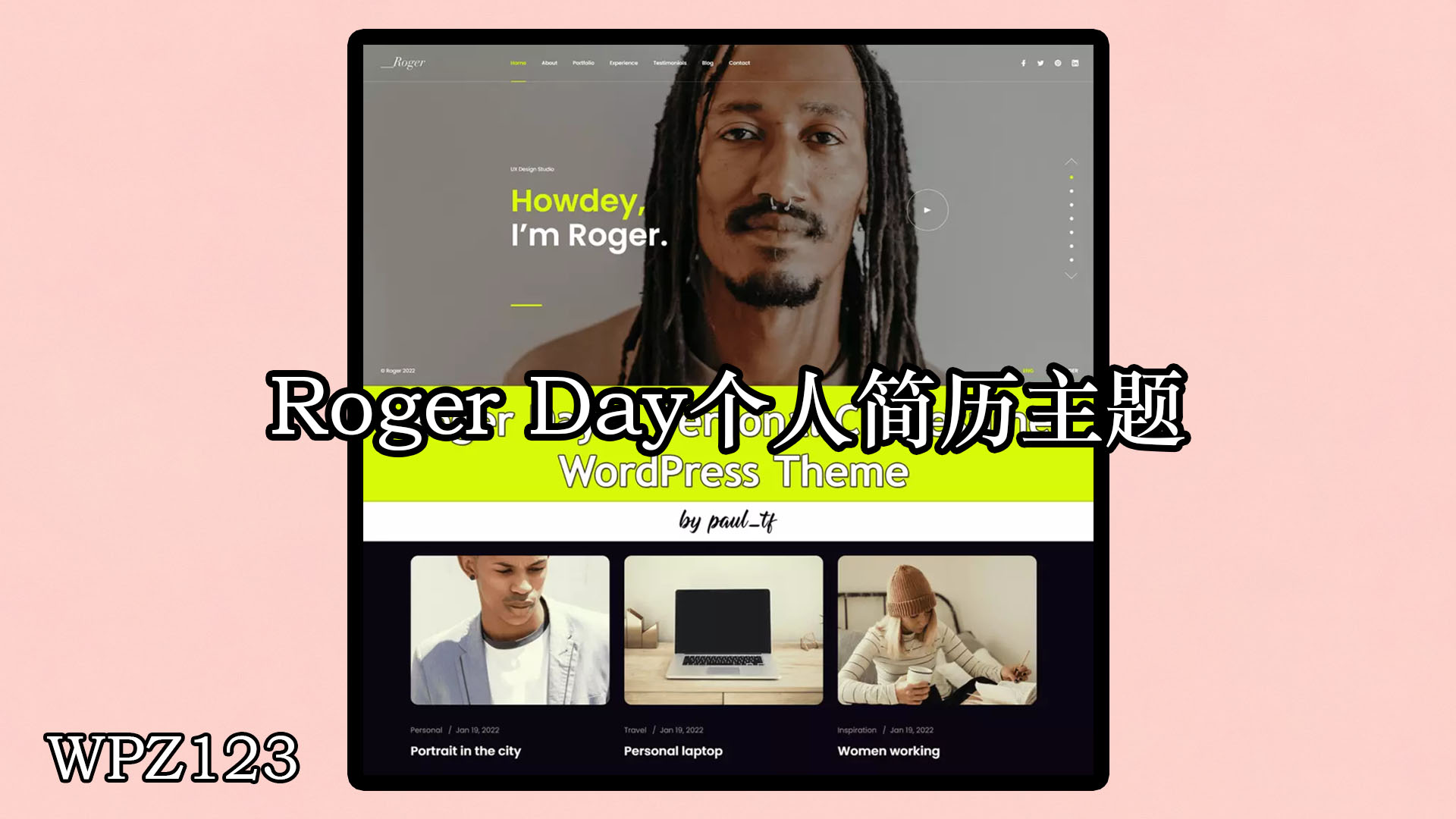 Roger Day.-个人简历/履历 WordPress 主题