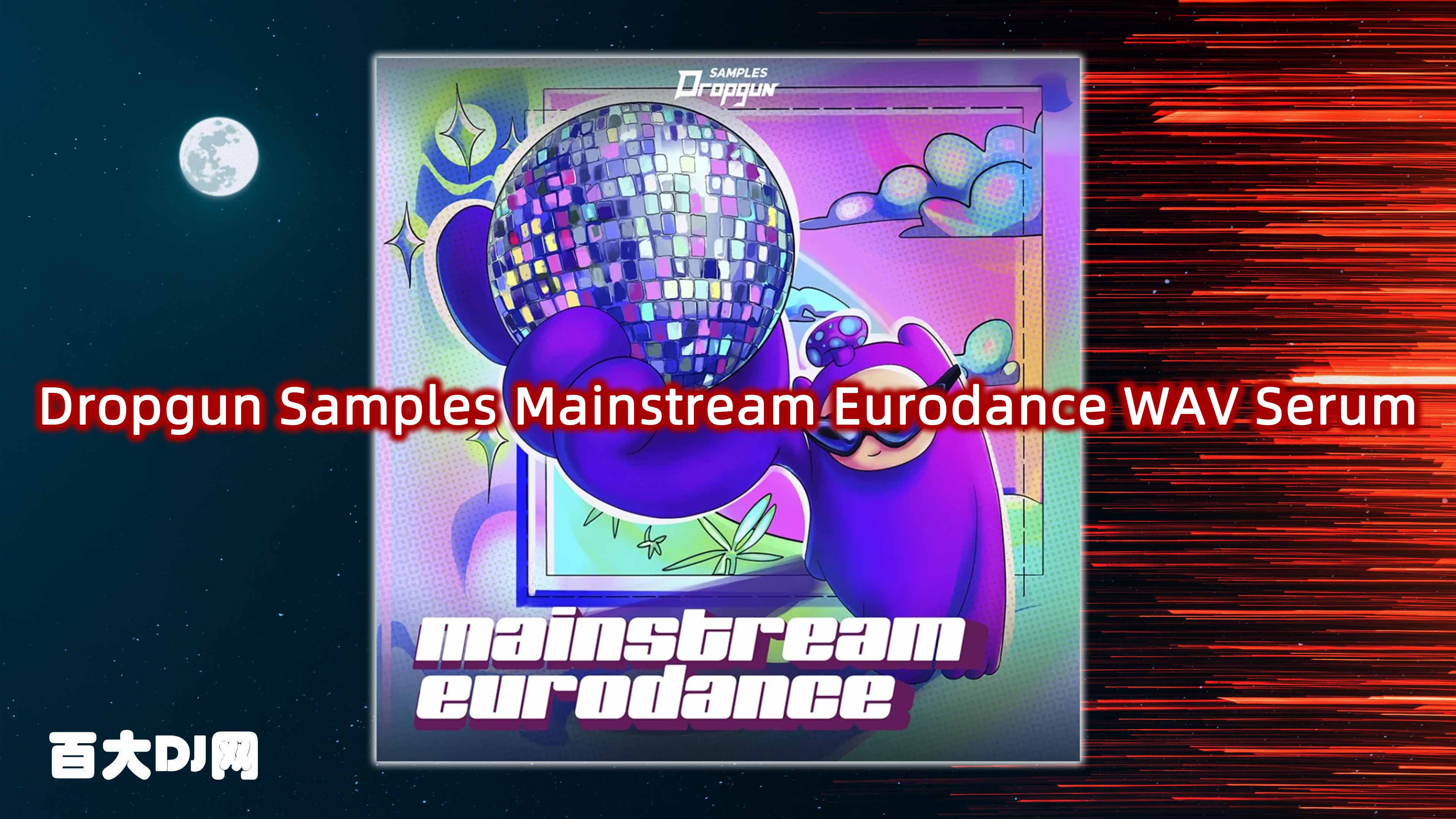 Dropgun Samples Mainstream Eurodance WAV Serum-FANTASTiC