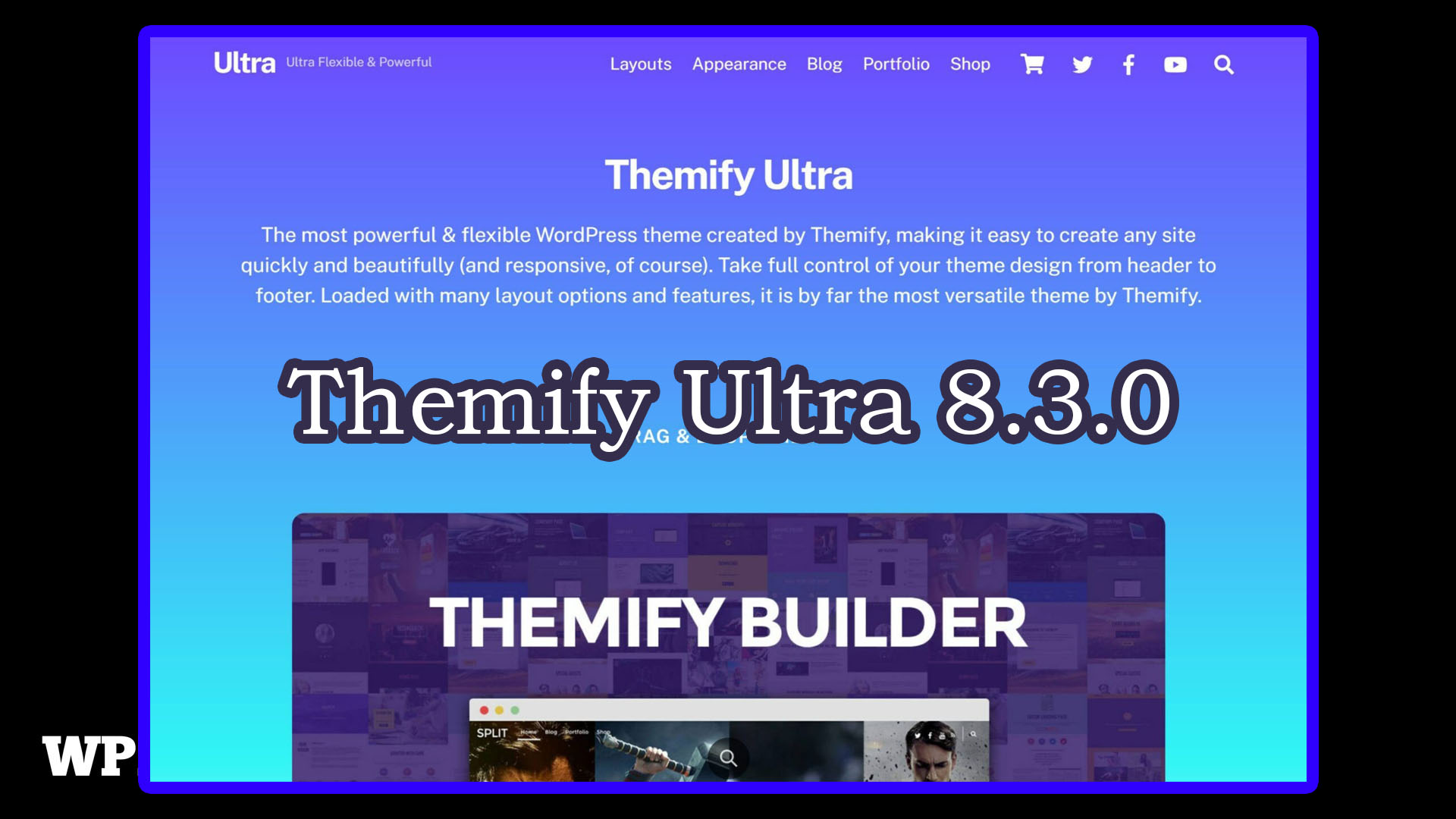 Themify Ultra 8.3.0完美汉化中文版|简易企业展示一键生成可视化编辑WordPress主题
