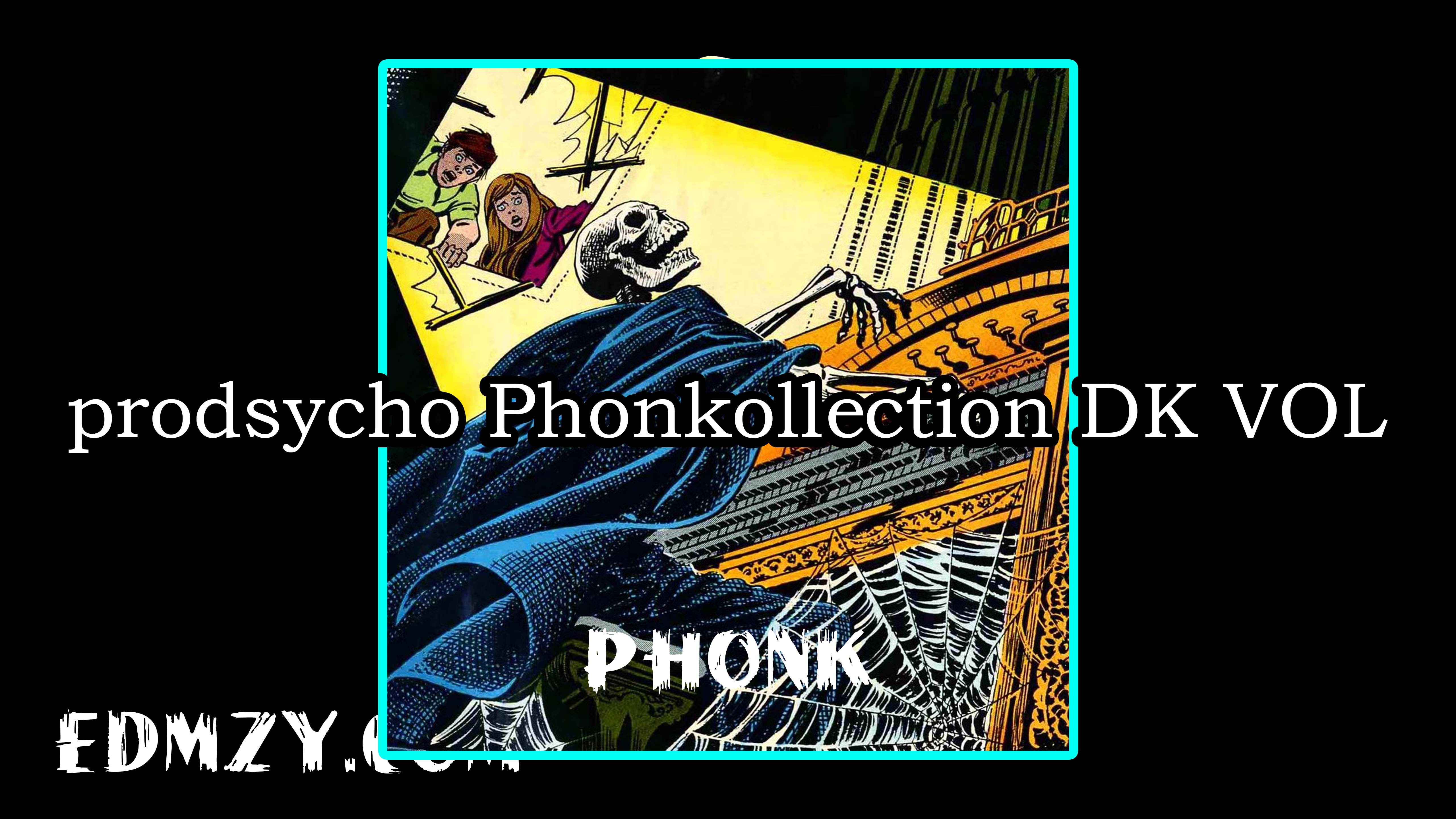 prodsycho Phonkollection DK VOL. I + Extra Drums WAV-FANTASTiC