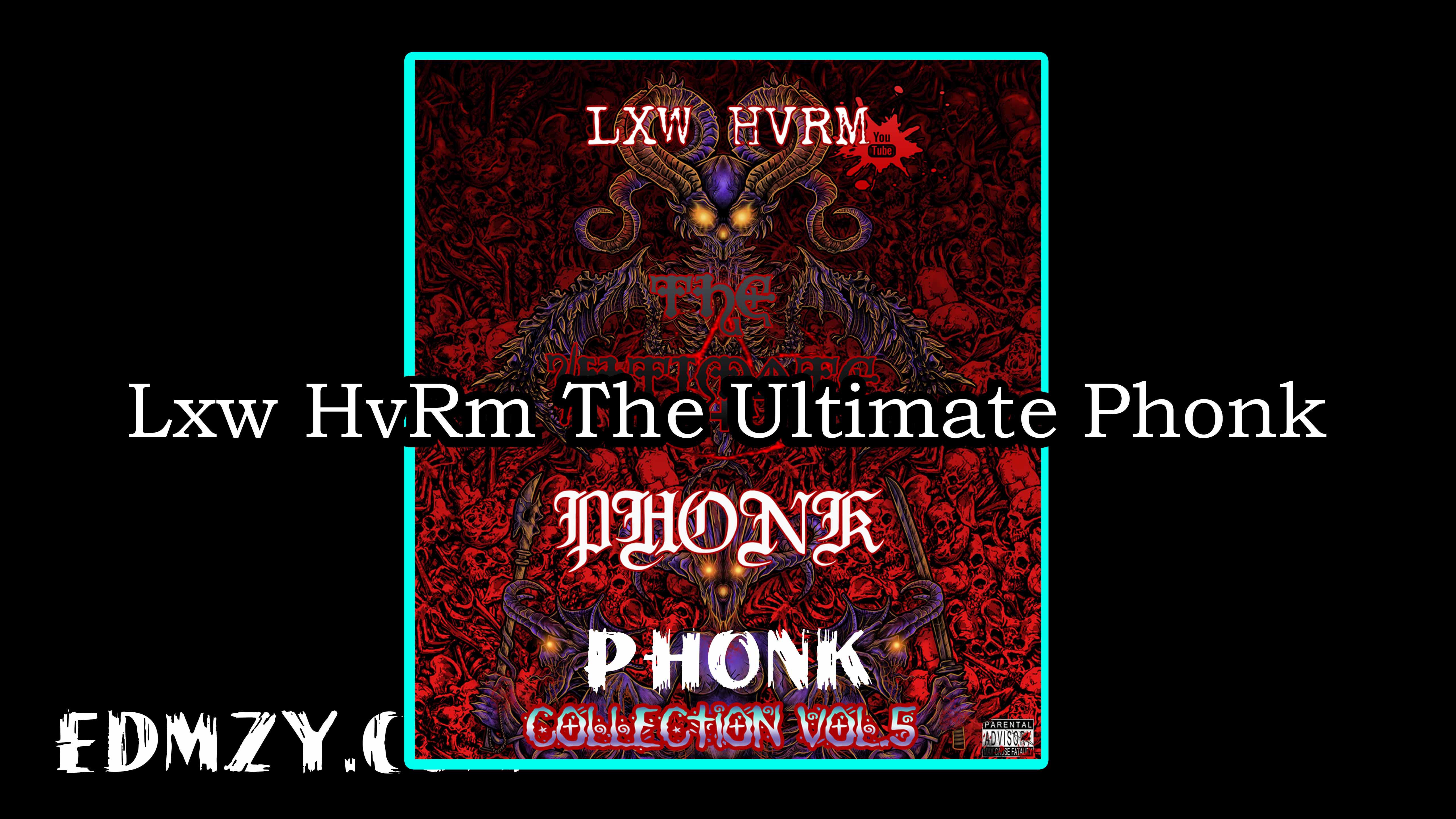 Lxw HvRm The Ultimate Phonk Collection Vol.4 WAV-FANTASTiC