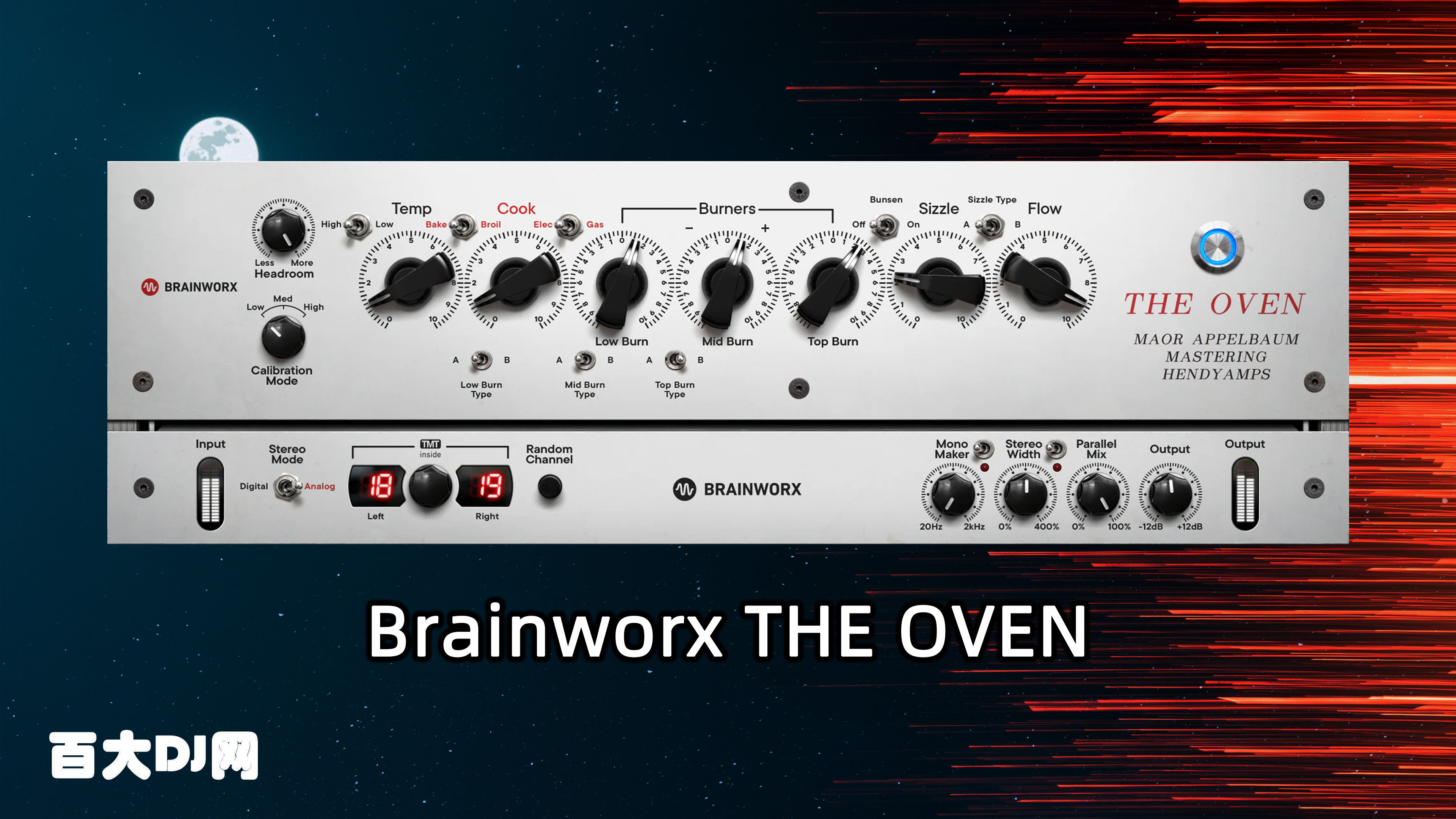Brainworx – Maor Appelbaum Mastering & Hendyamps – THE OVEN for WiN