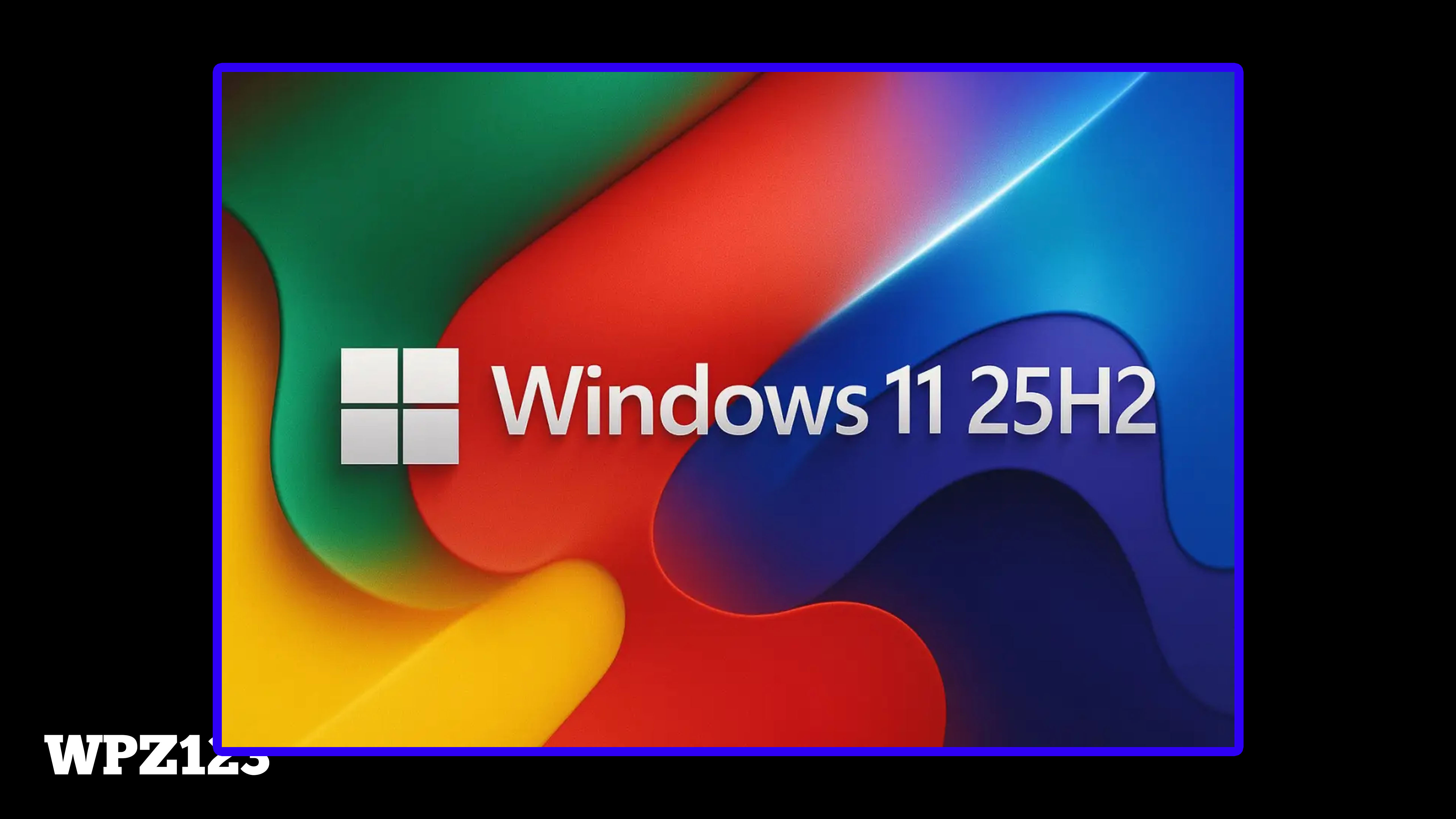 Windows 11 25H2 官方正式版2026年08月版