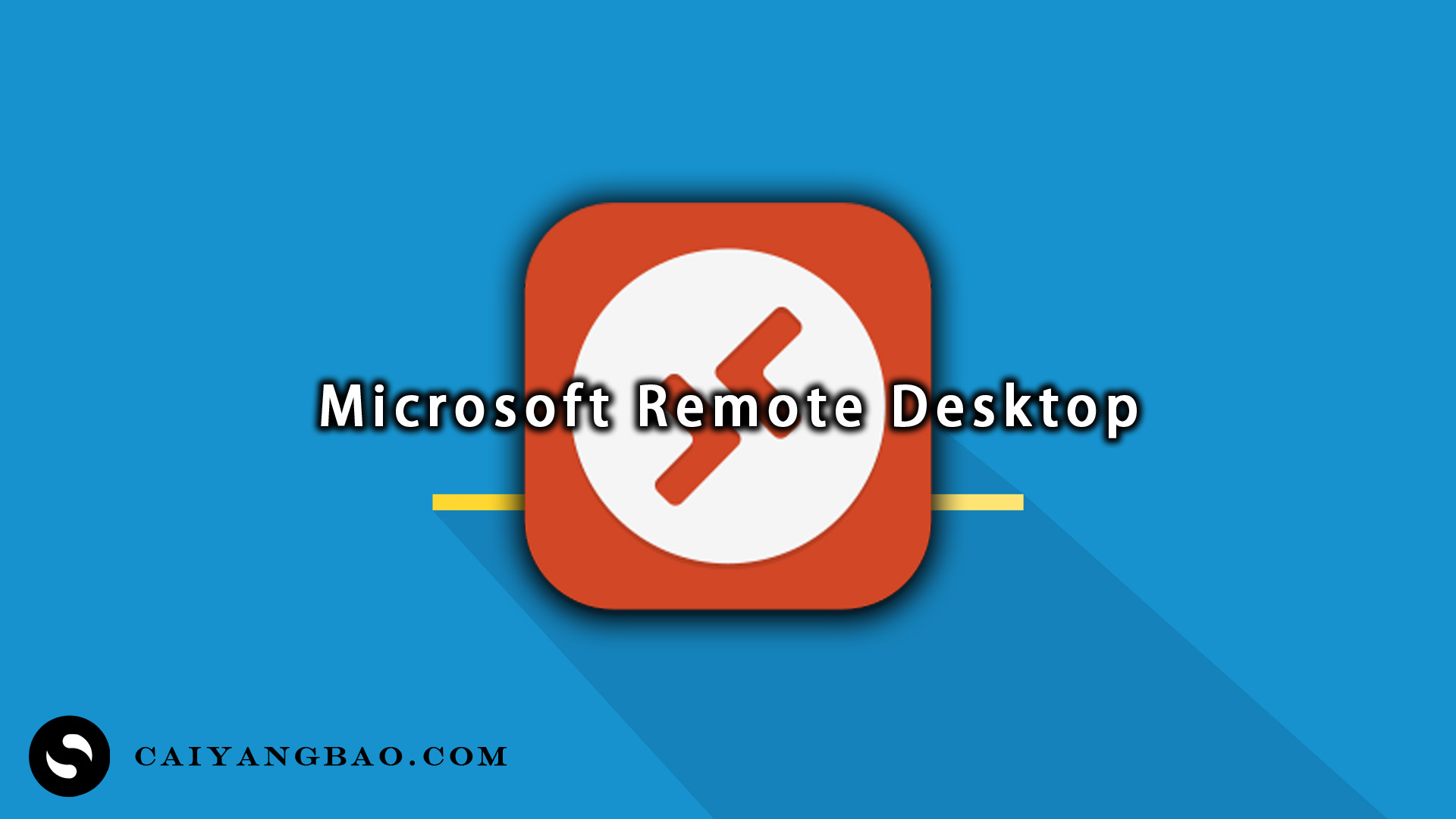 Microsoft Remote Desktop 10.9.5版 (Mac操作系统的远程连接软件)