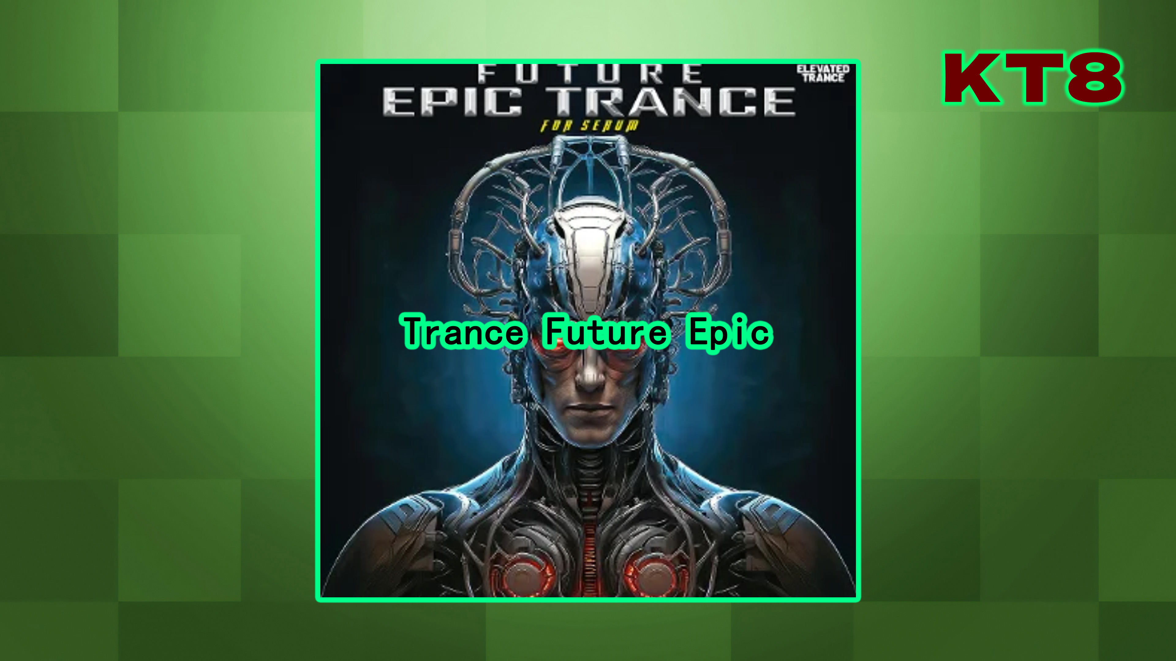 Elevated Trance Future Epic Trance For Serum WAV MIDI Serum FLP-DECiBEL