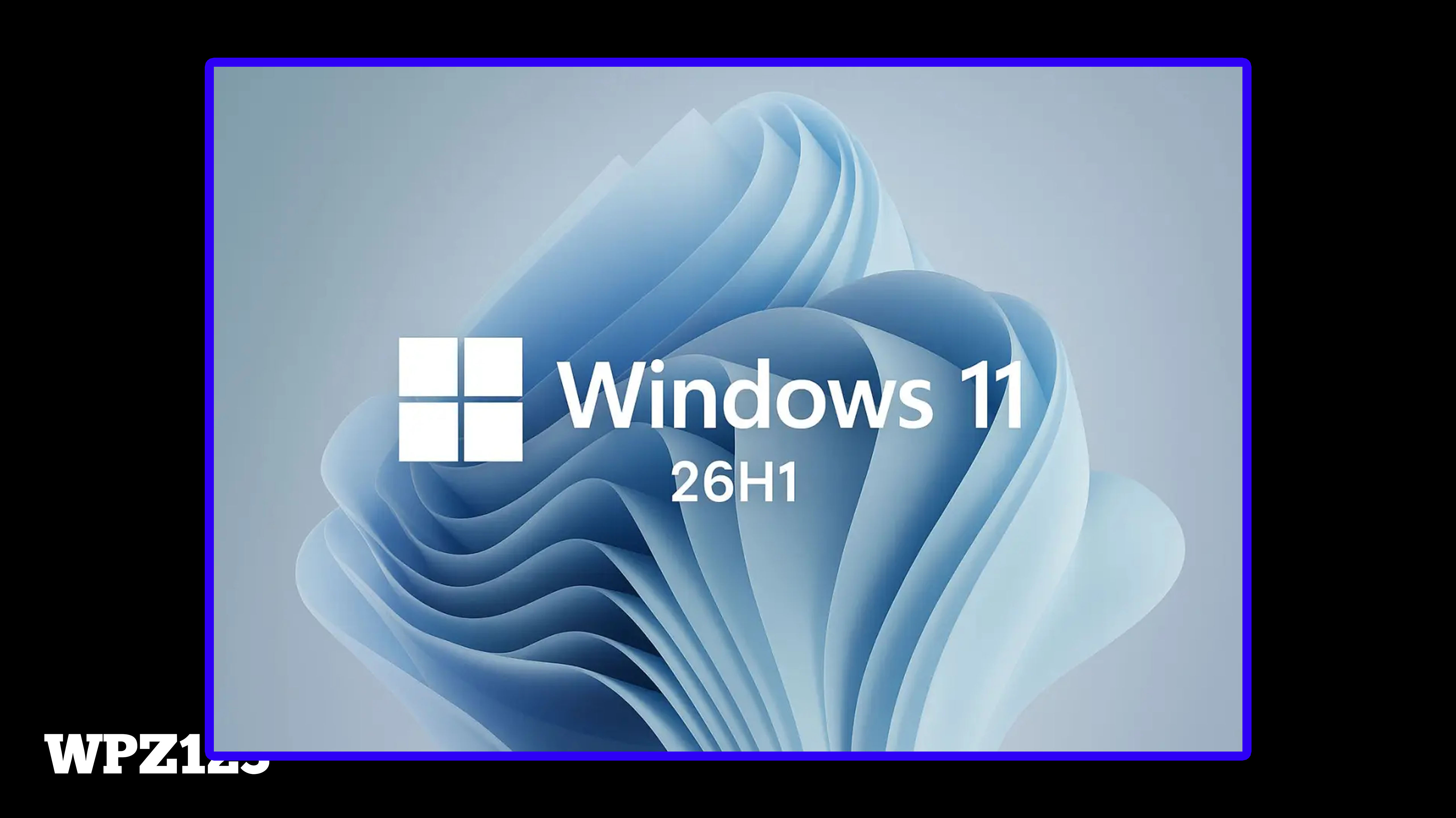 Windows 11 26H1 官方正式版2026年08月版