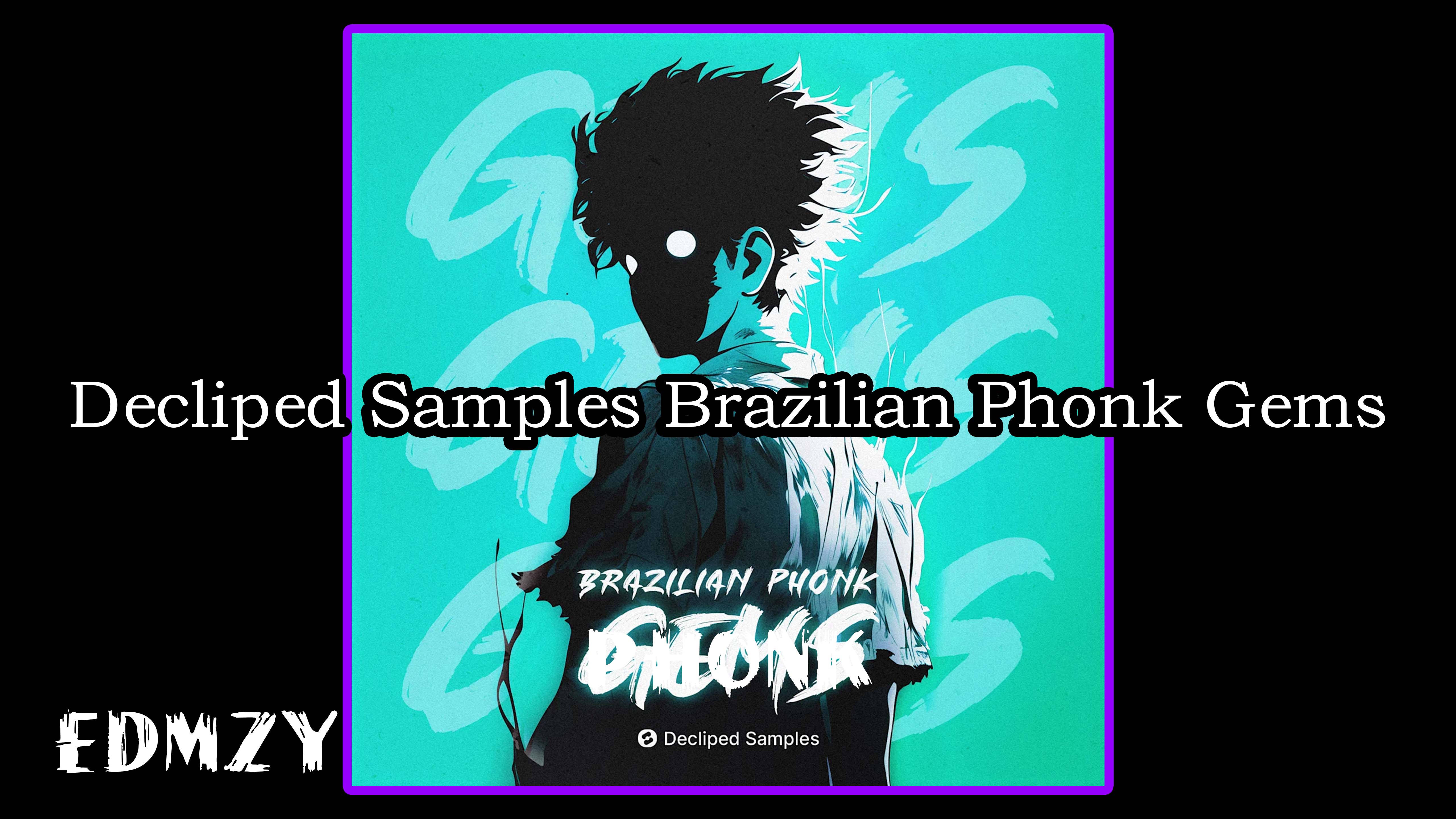 Decliped Samples Brazilian Phonk Gems WAV-FANTASTiC