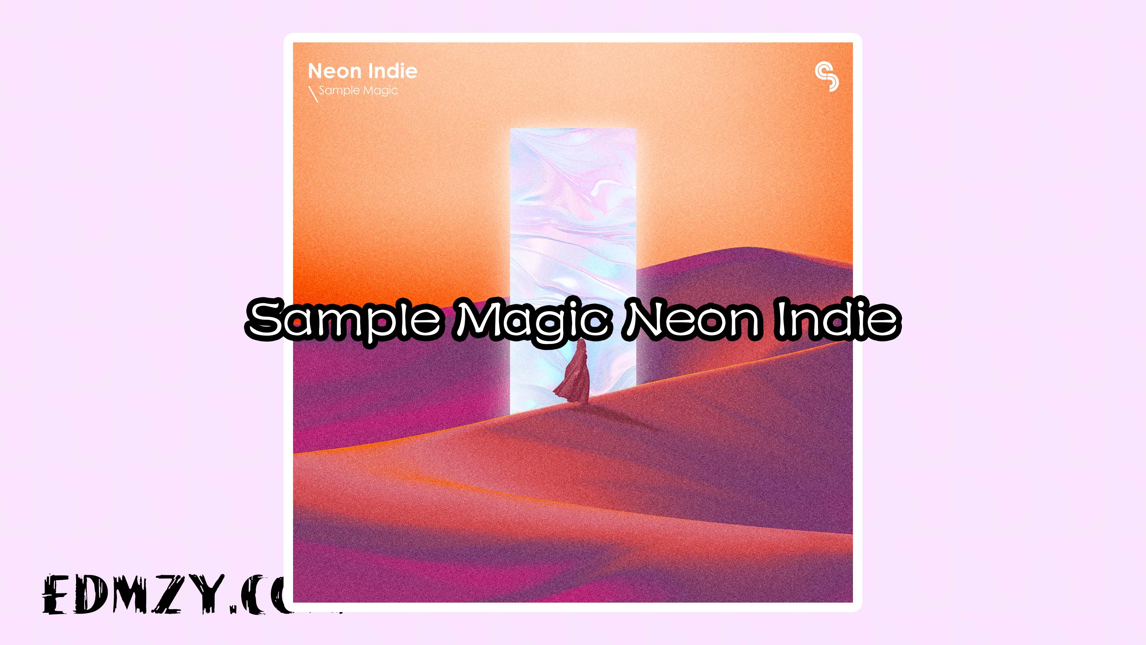 Sample Magic Neon Indie WAV-FANTASTiC