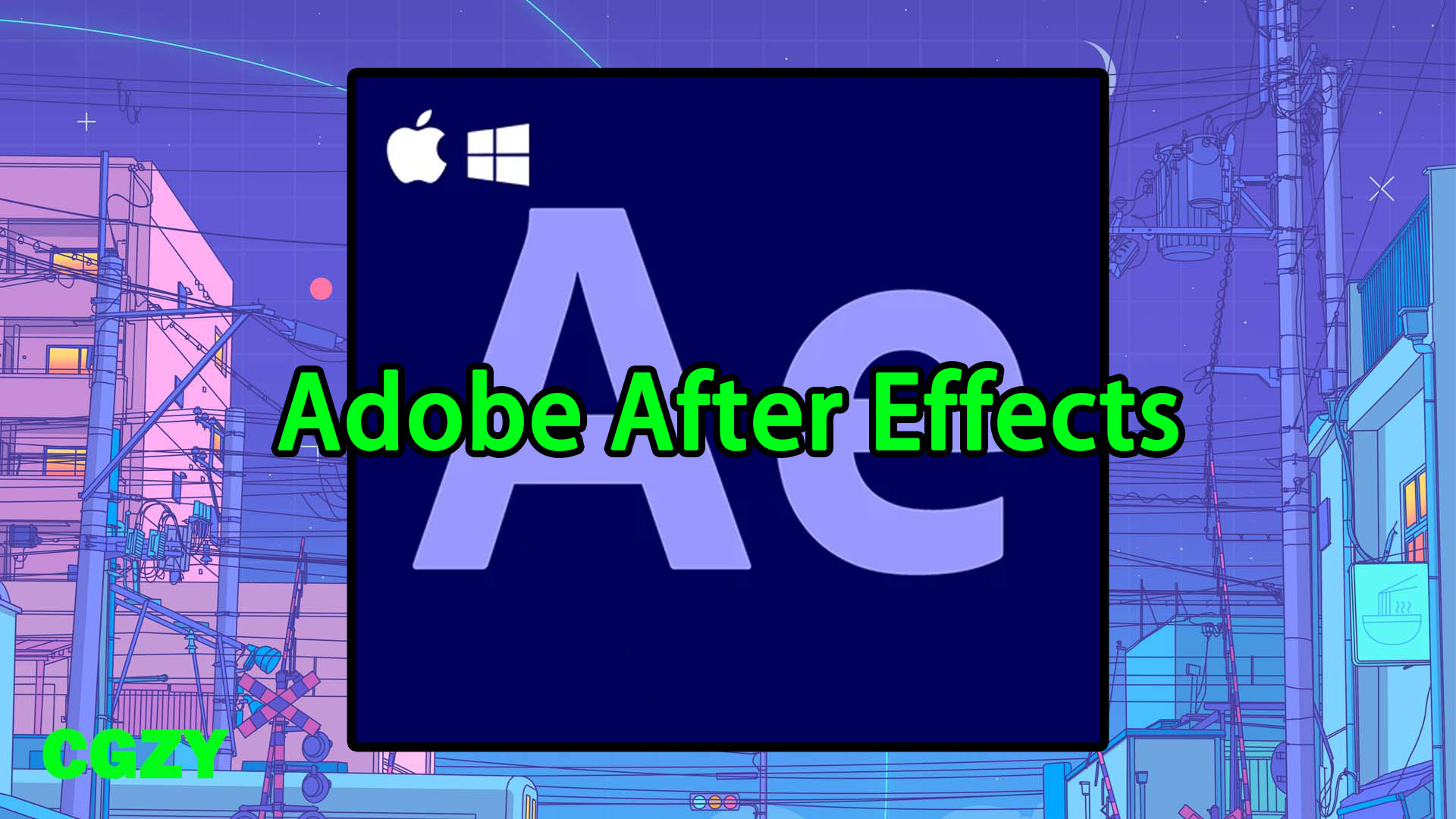 Adobe After Effects 2026 v26.5.0 Win/Mac 中文/英文官方破解版AE软件下载